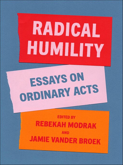 Title details for Radical Humility by Rebekah Modrak - Available